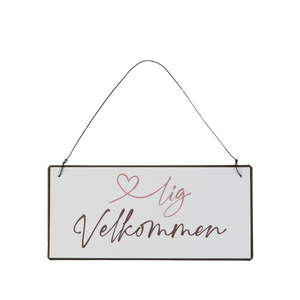 Ib Laursen metalskilt med teksten Hjertelig Velkommen